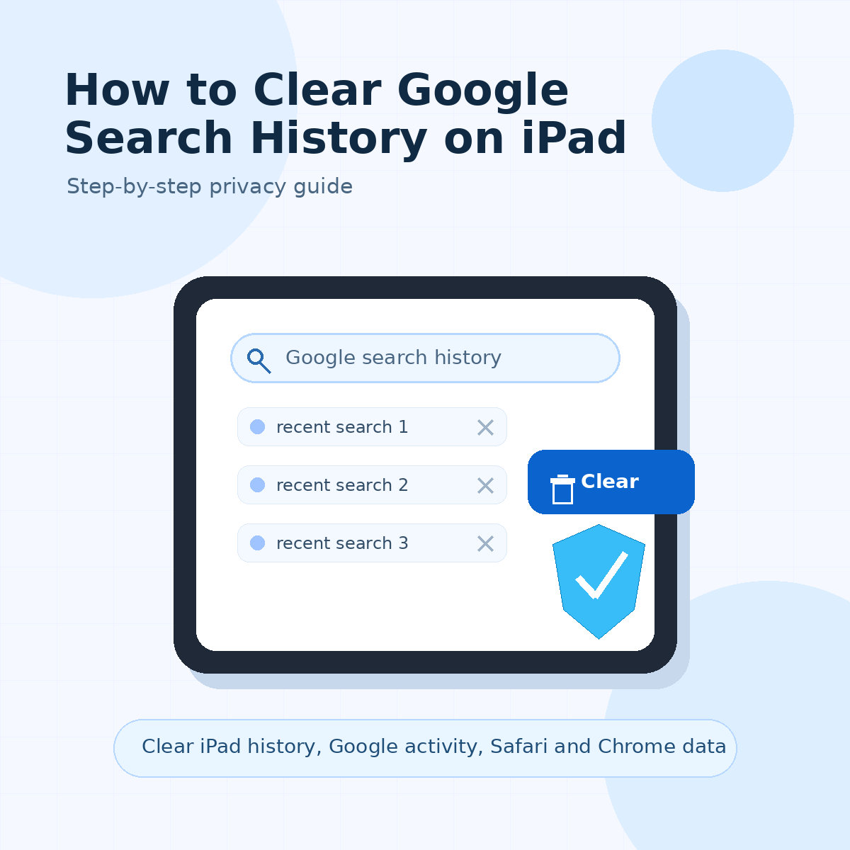 How to Clear Google Search History on iPad